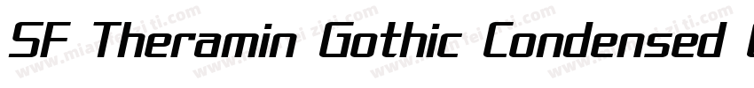SF Theramin Gothic Condensed Oblique字体转换